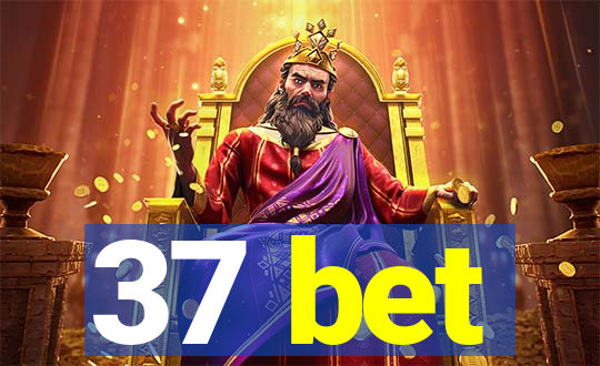 37 bet